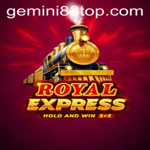 Explore the Thrilling World of RoyalExpress at Gemini88 Casino